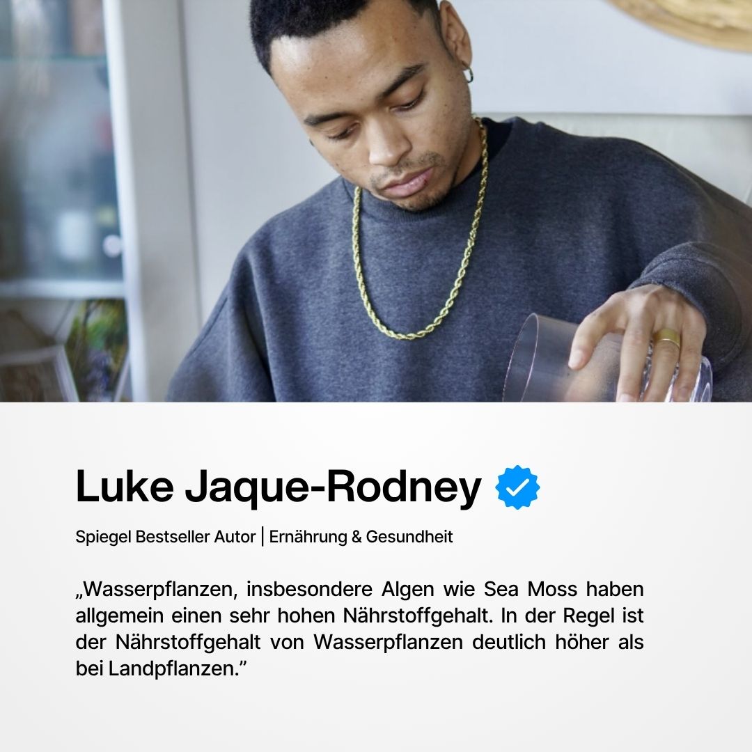 Luke Jaque-Rodney über Sea Moss